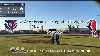 LTS Surprise vs ALA Queen Creek State FINALS [upl. by Baun30]