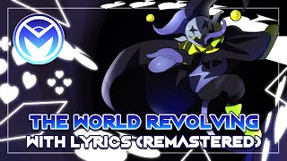 Deltarune the not Musical  THE WORLD REVOLVING REMASTER ft DarbyCupit [upl. by Ssalguod777]