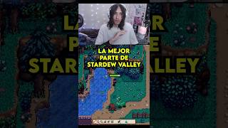 La Mejor Parte de Stardew Valley [upl. by Ahso]