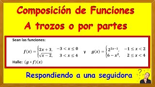 ​🥇​Composición de funciones definidas a trozos o por partes​🥇​ [upl. by Aikahc]