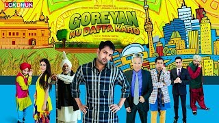 Superhit Punjabi Film  Goreyan Nu Daffa Karo  Amrinder Gill  Punjabi Movies  Punjabi Films [upl. by Hselin]