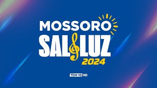 🔴 AO VIVO 2007  Mossoró Sal e Luz 2024 [upl. by Rastus]