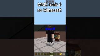 MM2 mais é no minecraft minecraft murdermistery2 mm2 viral shorts [upl. by Cathryn]