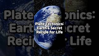 Amazing Science ep48 Plate Tectonics  Earths Secret Recipe for Life science geology tectonics [upl. by Reseda34]