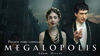 Megalopolis 2024  Adam Driver  Giancarlo Esposito  Nathalie  Full Movie Facts and Reviews [upl. by Alithea]