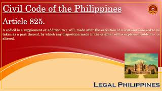 Codicil To Will  Codicil Meaning  Codicil Definition  Codicil Philippines Civil Code Article 825 [upl. by Giffer]