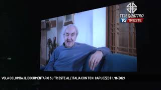 VOLA COLOMBA IL DOCUMENTARIO SU TRIESTE ALLITALIA CON TONI CAPUOZZO  11112024 [upl. by Varin]