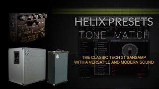 Line 6 Helix Presets Tech 21 SansAmp Bass Driver Preset metal tone HX Stomp [upl. by Blanchette]