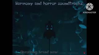 Harmony and horror soundtracks upcoming brand new [upl. by Elyag]