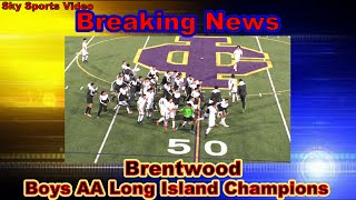 BRENTWOOD WINS 2019 Long Island Soccer Championship [upl. by Nylsaj]