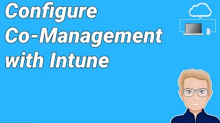 MIH21  ConfigMgr CoManagement with Microsoft Intune  Using CoMgmt stepbystep [upl. by Mulvihill961]