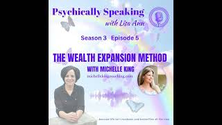 The Wealth Expansion Method with Michelle King [upl. by Yetac]