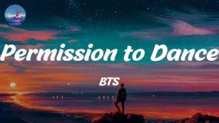 Permission to Dance  BTS Lyrics [upl. by Aicinat]