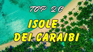 ISOLE DA SOGNO NEI CARAIBI UN VIAGGIO VIRTUALE INDIMENTICABILE [upl. by Annayar180]