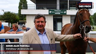 HENRI ALEX PANTALL  ENTRAÎNEUR DE AMORCITA  QUINTÉ DU JEUDI 29 AOÛT À PARISLONGCHAMP [upl. by Lea]