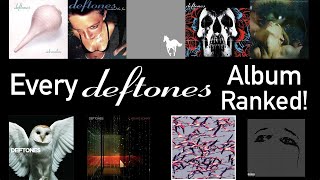 Every Deftones Album Ranked [upl. by Sean]