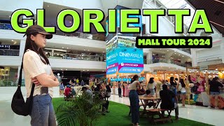 4K AYALA MALLS GLORIETTA 2024 MALL TOUR   MAKATI CITY PHILIPPINES [upl. by Hume]