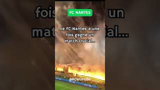 LE JOUR OU NANTES fcnantes football shorts foot [upl. by Jezabella]