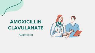 Amoxicillin Clavulanate Augmentin  Drug Rx Information [upl. by Aliled716]