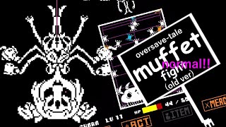 【oversavetale】Muffet fightOLDver normal COMPLETE【undertaleAU】 [upl. by Shaffert957]