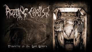 Rotting ChristTriarchy of the lost loversFull album 1996 [upl. by Ahselet864]