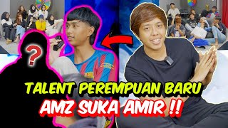 TALENT PEREMPUAN BARU AMZ SUKA AMIR   SEMUA TERKEJUT [upl. by Aronid910]