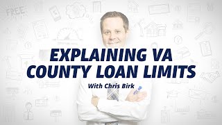 Explaining The VA County Loan Limits [upl. by Odrick]