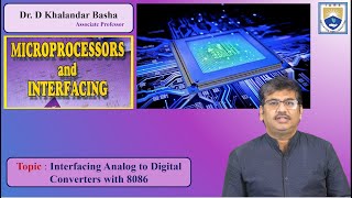 Interfacing Analog to Digital Converters with 8086 by Dr D Khalandar Basha [upl. by Aubigny700]