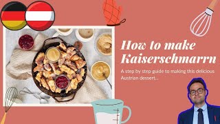 How to bake Kaiserschmarrn [upl. by Dlorag98]