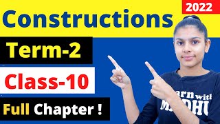 Construction  Class 10 Maths Chapter 11  Full Chapter ExplanationExerciseQuestionsEX 111112 [upl. by Ahsemrac]