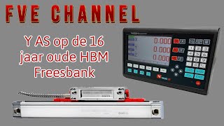 Y AS glasliniaal op de 16 jaar oude HBM Freesbank [upl. by Bael]