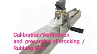 Color fastness to crocking AATCC 8Rubbing MC calibration or varification [upl. by Ahseinod]