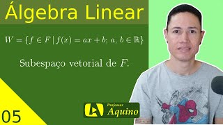 Exercício 1  Subespaço Vetorial  05 Álgebra Linear [upl. by Aiem]