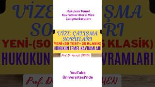 Hukukun Temel Kavramları Dersi Vize Çalışma Soruları 50 Test25 Klasik [upl. by Arodoeht]