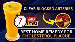 Clear Blocked Arteries  Home Remedy For Cholesterol Plaque [upl. by Brey]