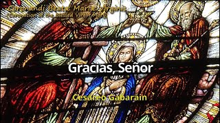 Gracias Señor Cesáreo Gabaráin [upl. by Lacee]