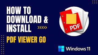 How to Download and Install PDF Viewer Go For Windows [upl. by Boonie462]