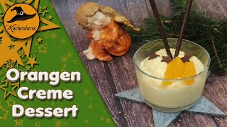 Herrliches Orangencreme Dessert für Weihnachten [upl. by Melisa]