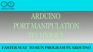 Arduino port manipulation part1 [upl. by Llennej]