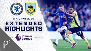 Chelsea v Burnley  PREMIER LEAGUE HIGHLIGHTS  3302024  NBC Sports [upl. by Rodoeht]