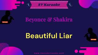 Beyonce amp Shakira  Beautiful Liar  Karaoke [upl. by Mildrid573]