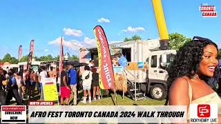 AFROFEST CANADA 2024 WALK THROUGH [upl. by Anigal675]