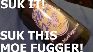 Moe Fugger Malt Liquor SUK IT or is it  Beard and a Beer 29 [upl. by Yreva370]