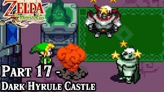 Minish Cap Part 17  Dark Hyrule Castle  TheStrawhatNO Lets Plays [upl. by Jonis]