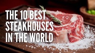 These are the Best Steakhouses in the World [upl. by London]