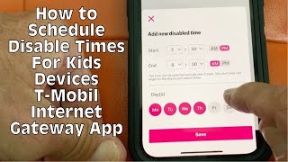 How to set disable times for devices on T Mobile High Speed Internet Gateway App [upl. by Anialad456]