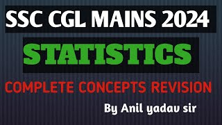 SSC CGL MAINS 2024 CLASS1 STATISTICS FOR SSC CGL MAINS 2024  STATISTICS BY Anil yadav sirssc [upl. by Lopez]