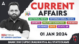 1 JANUARY 2024 CURRENT AFFAIRS  ALL EXAMS IMP CURRENT AFFAIRS  ASHISH GAUTAM SIR [upl. by Neslund]