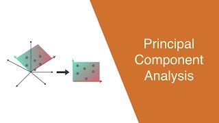 Principal Component Analysis PCA [upl. by Raynell]