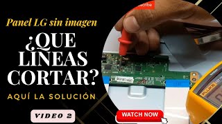 👉 CORTAR LINEAS DE TCON  Solución💯 reparar tarjeta tcon LG VIDEO 2️⃣ Electronic Núñez👉❤ [upl. by Dnomder]